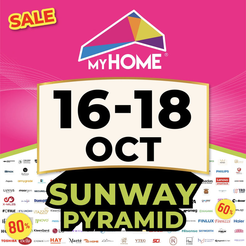 Pyramic Connection MyHOME Exhibition @ Sunway Pyramid