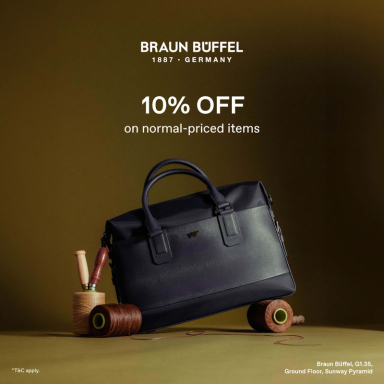 10% OFF normal-priced item | by Braun Büffel @ Sunway Pyramid